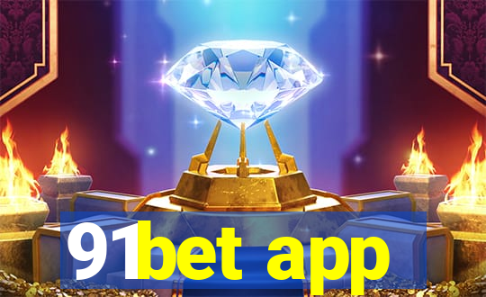 91bet app